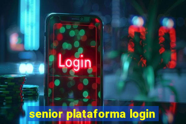 senior plataforma login